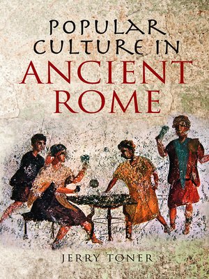 cover image of Popular Culture in Ancient Rome